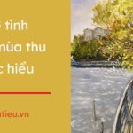 Xuân Quỳnh và bài thơ Thơ tình cuối mùa thu