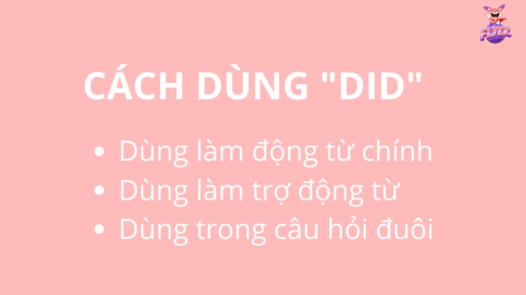 Học cách sử dụng 'did' trong câu khẳng định