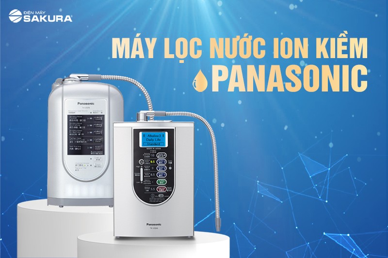 Máy lọc nước ion kiềm Panasonic