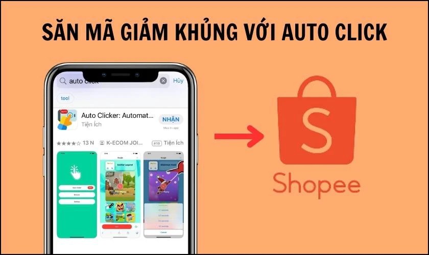 Săn mã giảm giá Shopee bằng Auto Click