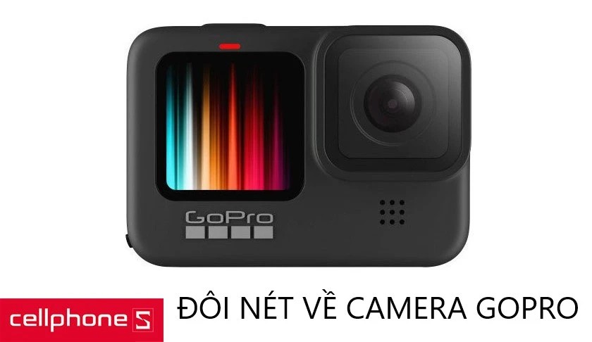 Camera GoPro được sử dụng rộng rãi trong nhiều lĩnh vực khác nhau.