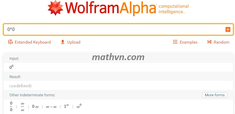 Kết quả tính 0^0 từ Wolfram Alpha cho thấy nó được coi là một dạng vô định