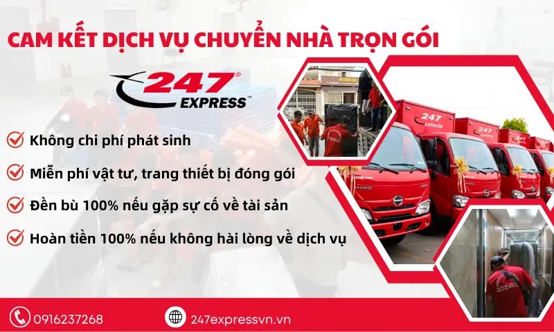 Cam kết chất lượng dịch vụ chuyển nhà và đảm bảo an toàn hàng hóa từ 247Express