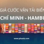 Bảng giá cước vận tải biển từ Hồ Chí Minh đi Hamburg