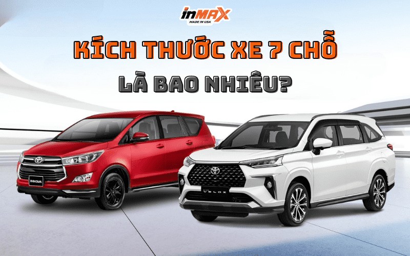 Kích thước tổng quan xe 7 chỗ