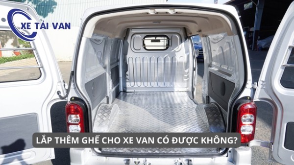 Xe tải van lắp thêm ghế bị phạt như thế nào