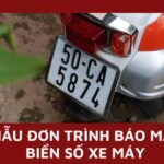 Cập nhật mẫu đơn trình báo mất biển số xe máy mới nhất theo quy định