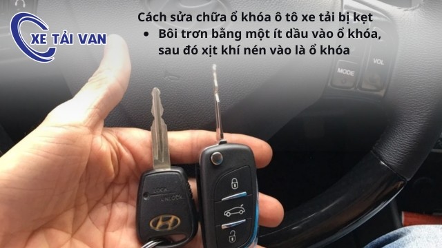 Cách xử lý ổ khóa xe tải bị kẹt