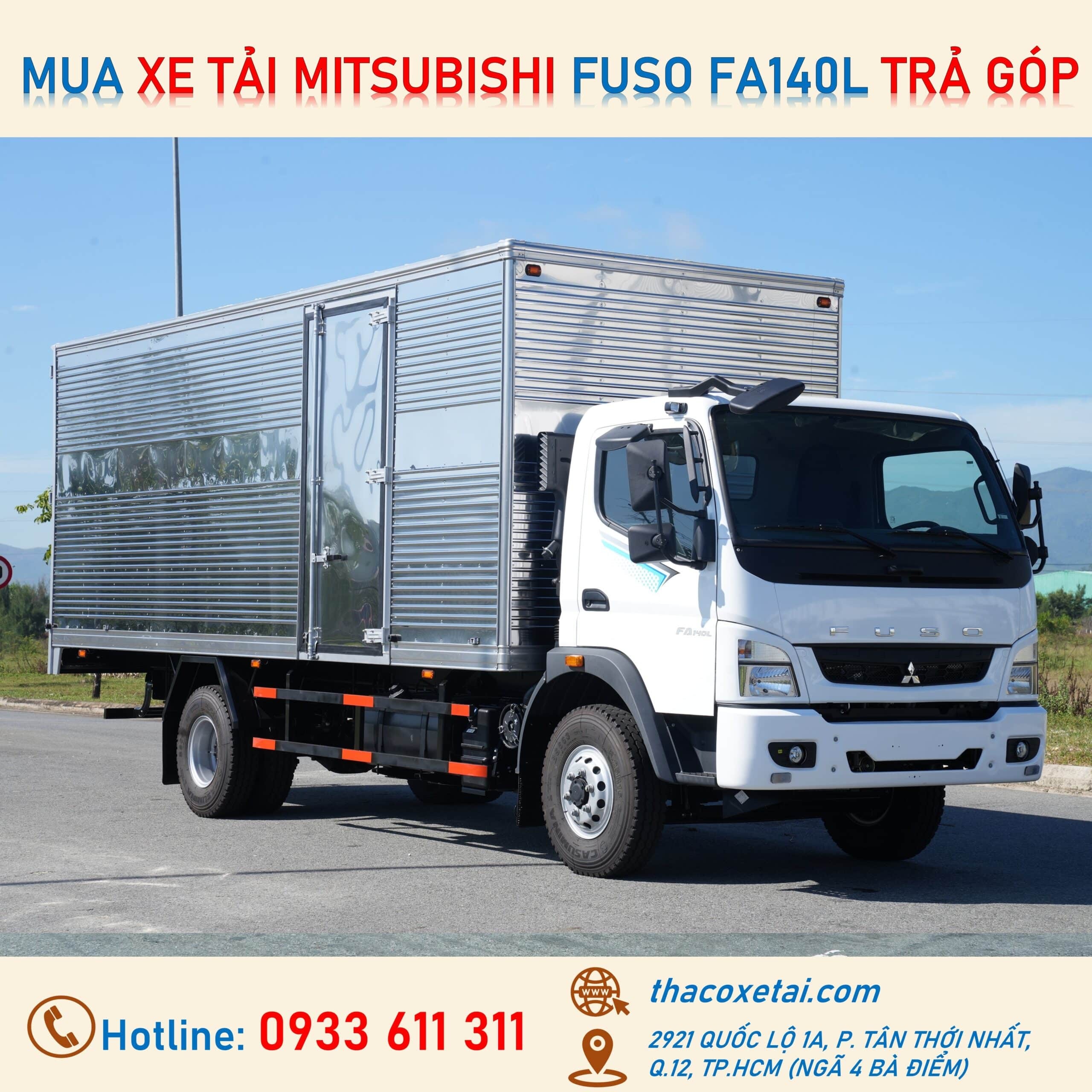 Xe tải Fuso 7 tấn FA140 thùng mui bạt, lựa chọn kinh tế và linh hoạt, hỗ trợ mua trả góp