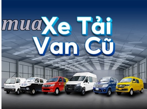 mua xe táº£i van cÅ©