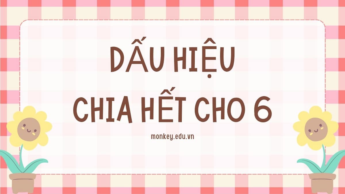 Bài tập vận dụng giúp củng cố kiến thức về dấu hiệu chia hết cho 3