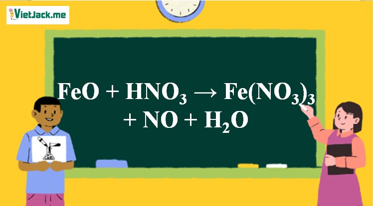 Phản ứng FeO + HNO3 loãng tạo ra Fe(NO3)3, NO và H2O, thể hiện tính oxi hóa khử của phản ứng