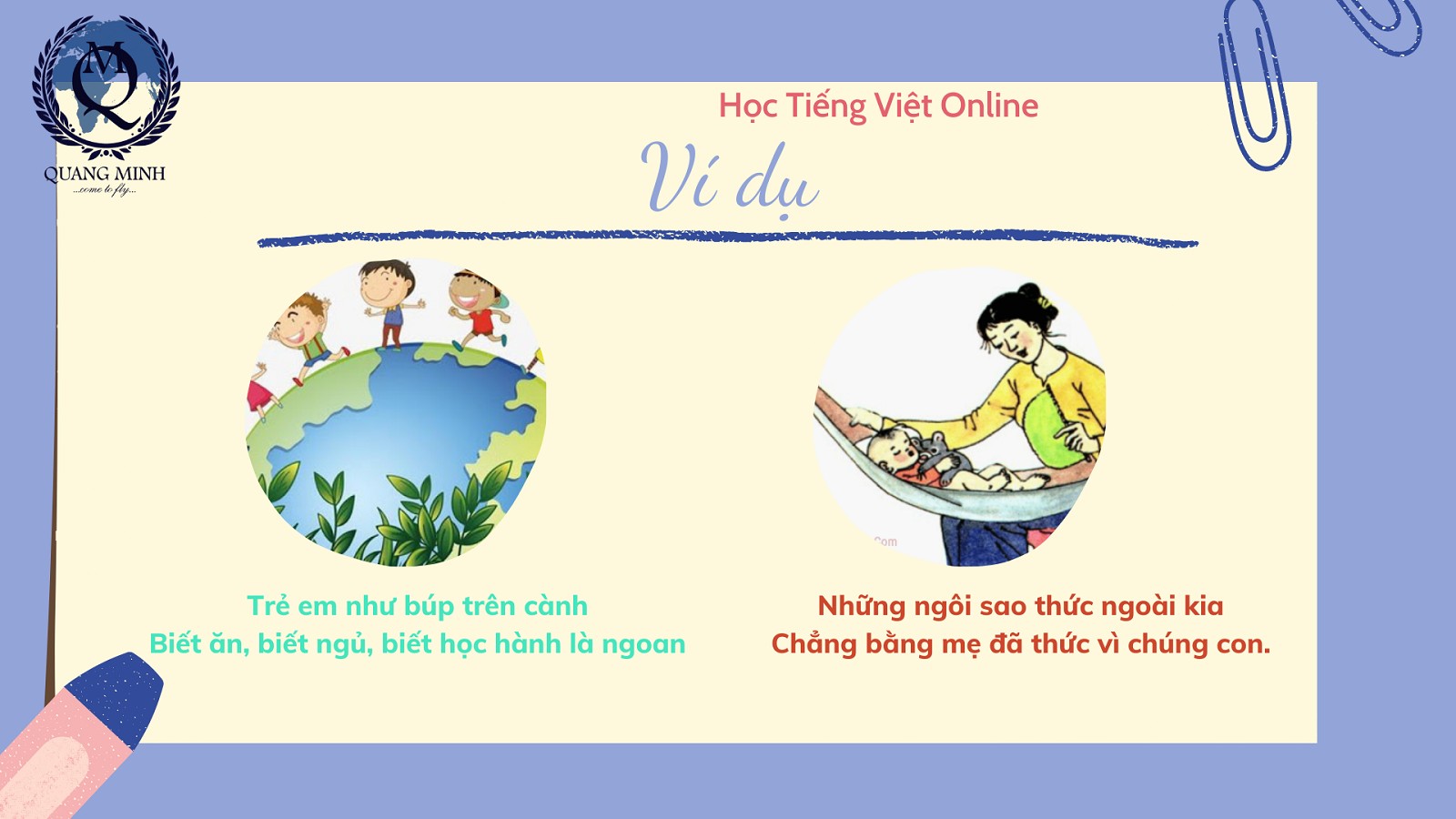 So sánh giúp tăng tính gợi hình, gợi cảm cho diễn đạt
