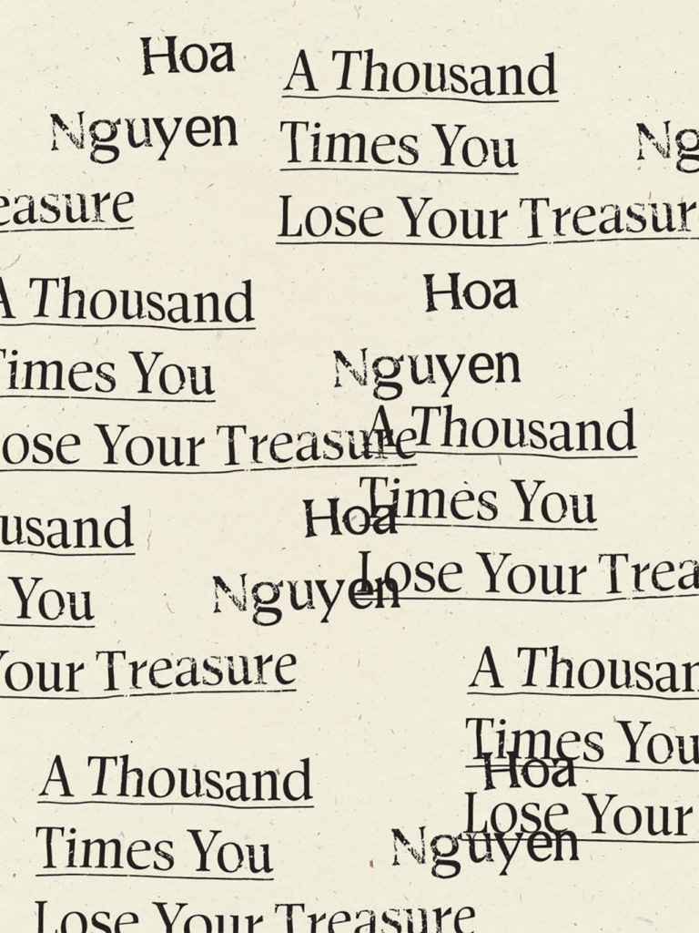 Hoa Nguyen, tác giả của cuốn sách "A Thousand Times You Lose Your Treasure"