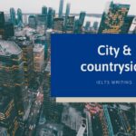 Từ vựng miêu tả topic city life thường gặp trong tiếng anh