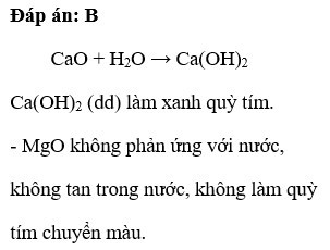Phân biệt CaO và MgO dựa vào tính chất hóa học khác nhau