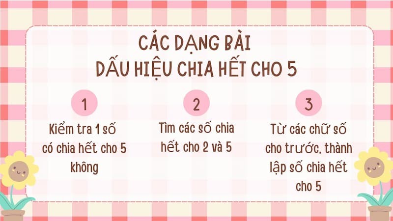 Dấu hiệu chia hết cho 5 giúp nhận biết nhanh chóng các số có thể chia hết cho 5 mà không cần thực hiện phép tính