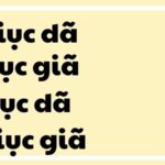 Giục giã hay dục giã từ nào đúng chính tả?