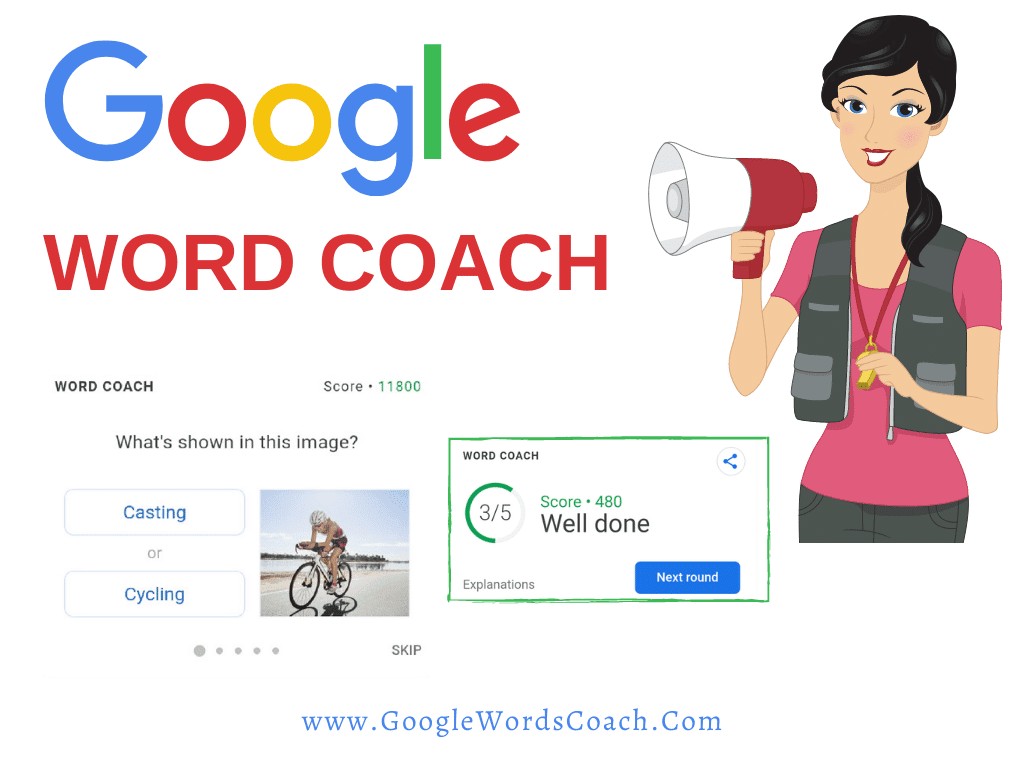 Google Word Coach - Everything You Need to Know About the Official Word Coach Game (Learn New Words in a Fun Way)