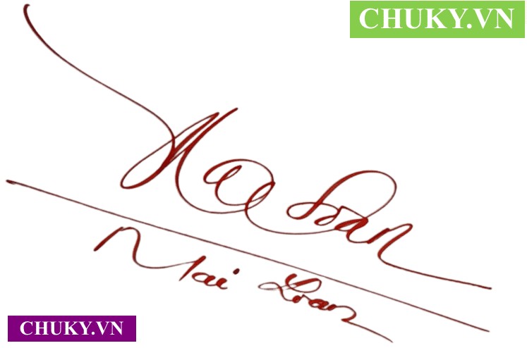 Chữ ký tên Mai Loan