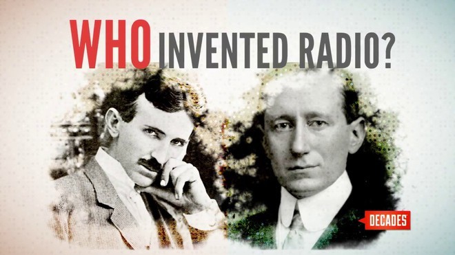 Ai là người phát minh ra sóng radio, Nikola Tesla hay Marconi?