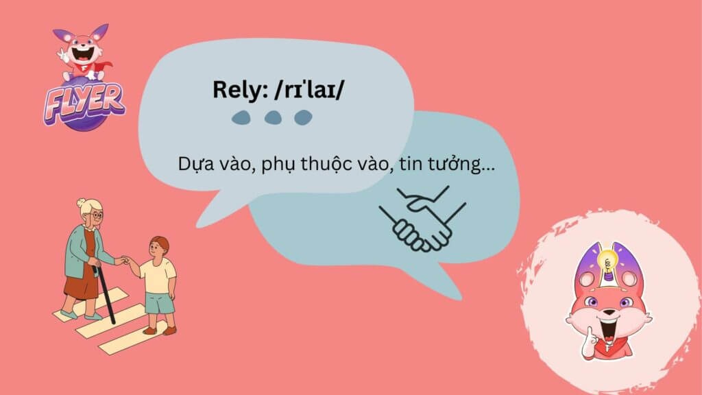 Định nghĩa Rely là gì
