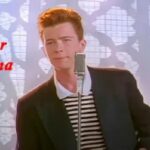 Rick Astley và bản hit Never Gonna Give You Up