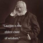 Victor Hugo câu nói hay về cuộc sống