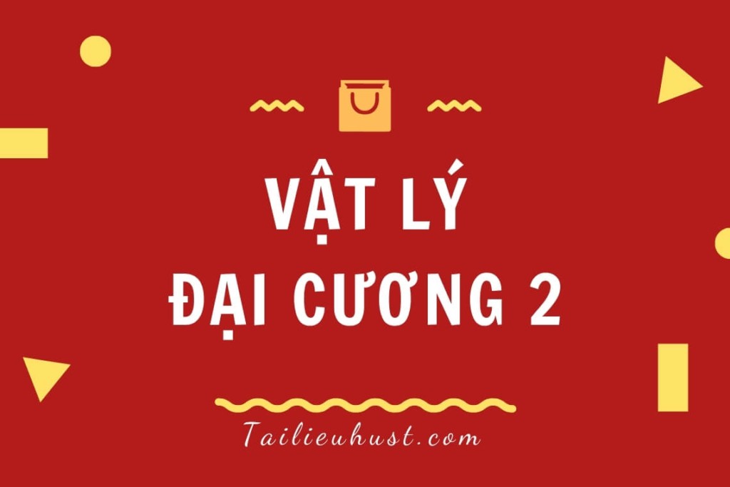 Sách Vật Lý Đại Cương 2