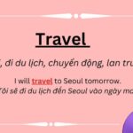 Động từ travel trong tiếng Anh