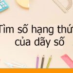 Công thức tính số số hạng