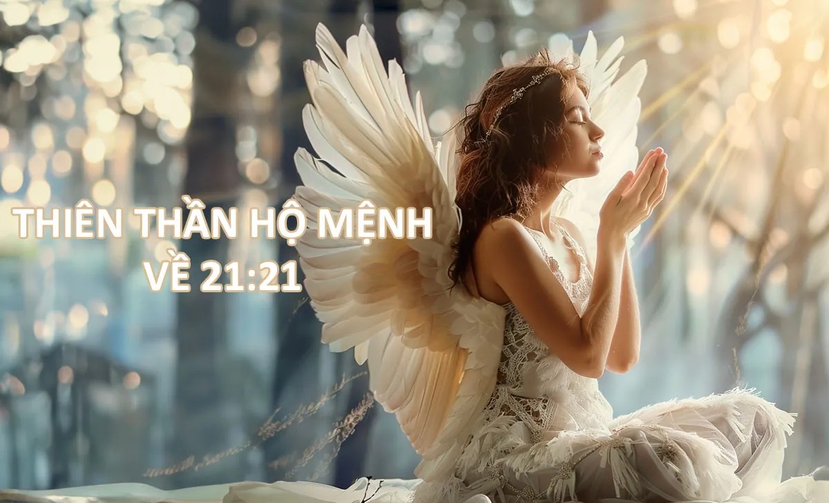 Ý nghĩa của con số 21:21 theo giải thích của Thiên Thần Hộ Mệnh