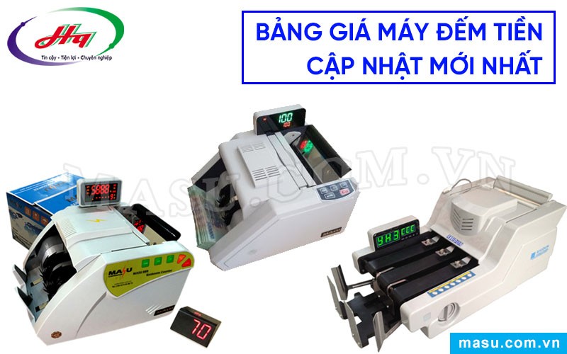 Tham khảo bảng giá máy đếm tiền mới nhất