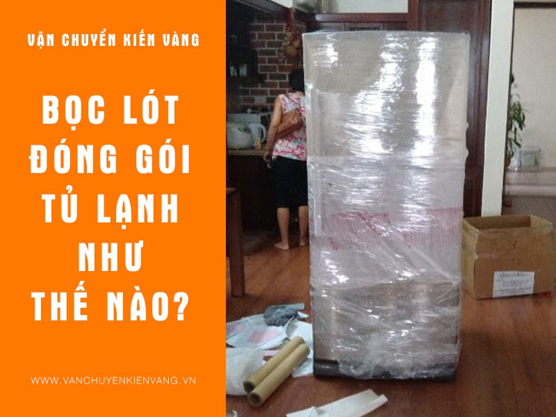 Đóng gói đồ đạc cẩn thận, tỉ mỉ