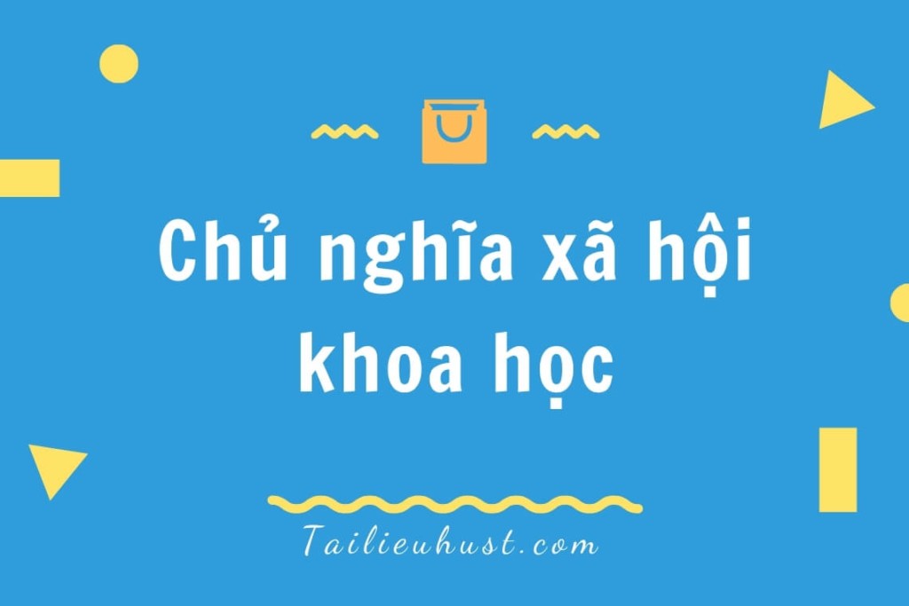 GiÃ¡o trÃ¬nh Chá»§ nghÄ©a xÃ£ há»™i khoa há»c