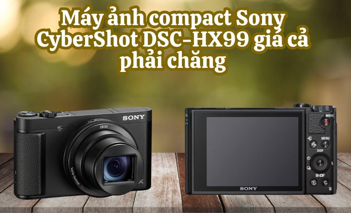 Máy ảnh compact nhỏ gọn dễ dàng bỏ túi