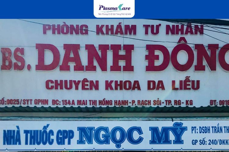Phòng khám Da liễu Bs Danh Đông điều trị các bệnh lý về da