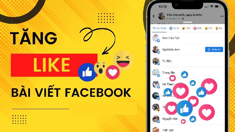 Tăng like Facebook giúp tăng tương tác và uy tín cho bài viết
