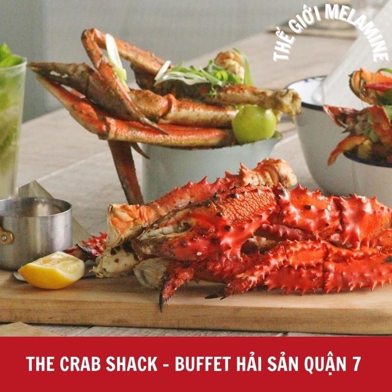 The Crab Shack - Buffet hải sản quận 7 phong cách Âu - Mỹ với các món hải sản tươi ngon và đa dạng