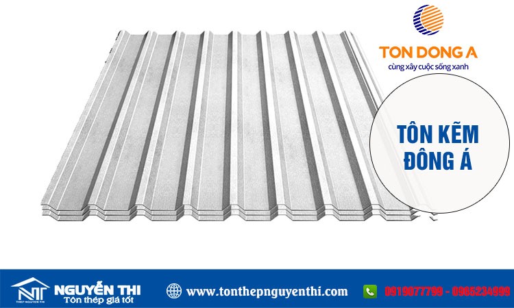 Bảng giá tôn kẽm Đông Á cập nhật mới nhất.