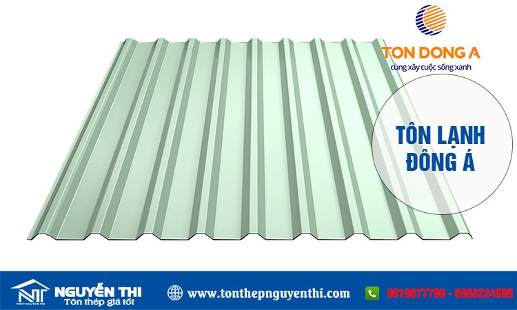 Tôn lạnh Đông Á chất lượng cao.